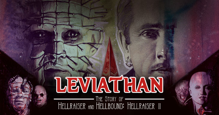 Leviathan The Story Of Hellraiser And Hellbound Hellraiser Ii